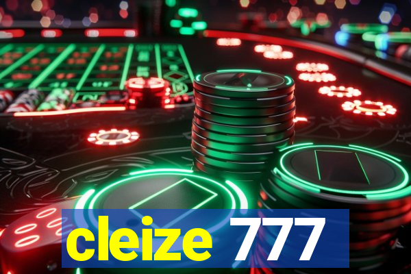 cleize 777